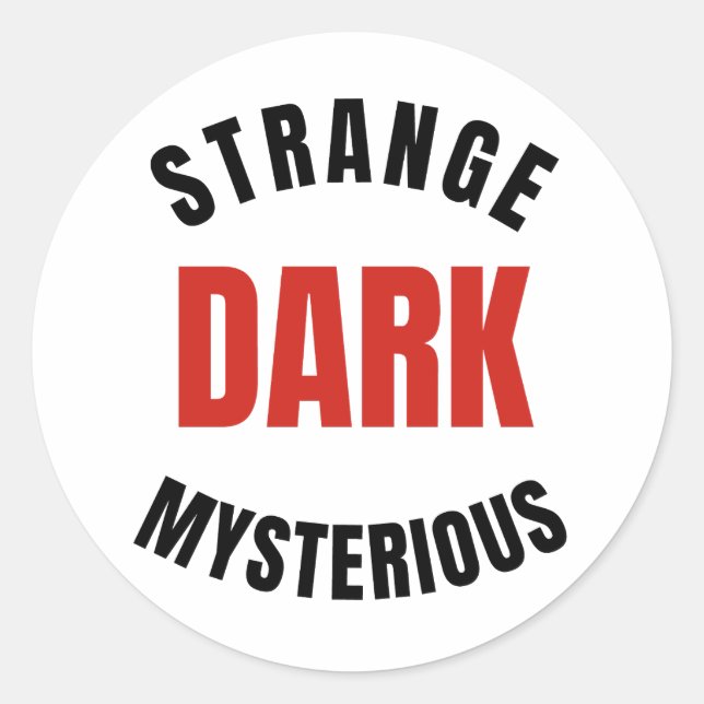 strange dark and mysterious, Mr. Ballen    Classic Round Sticker (Front)