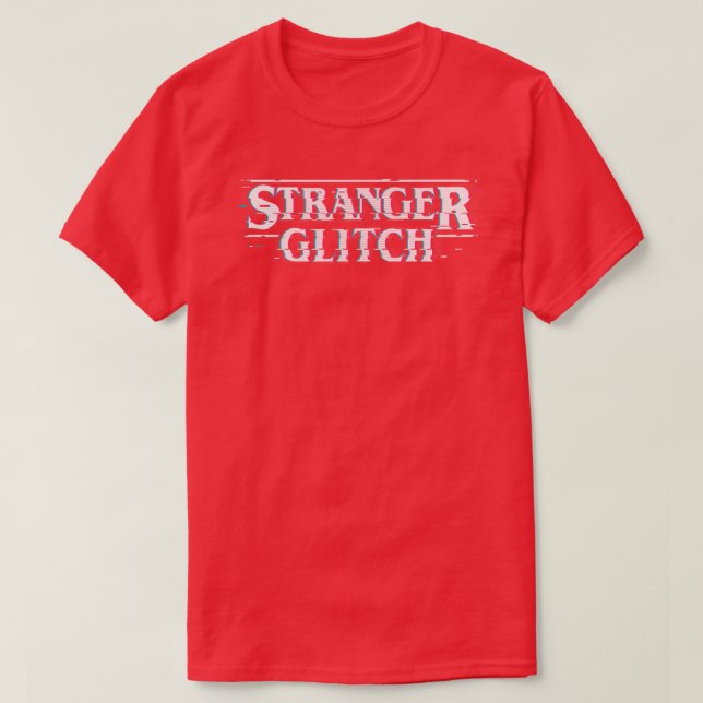 Stranger Glitch T-Shirt (Design Front)