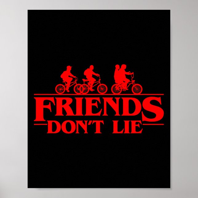Stranger Things Group Shot Red Friends Don't Lie  Poster (Front)
