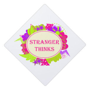 Stranger thinks quote in 80s tv show style graduation cap topper