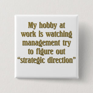 Strategic Direction 2 Inch Square Button