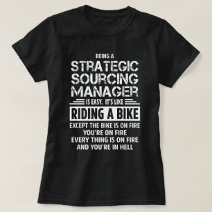 Strategic Sourcing Manager T-Shirt