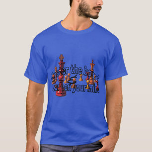 Strategy games :Master the board, sharpen your min T-Shirt