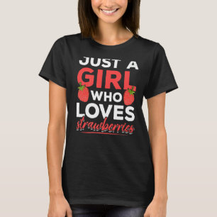 Strawberries Red Berry Summer Food Women Girls Str T-Shirt