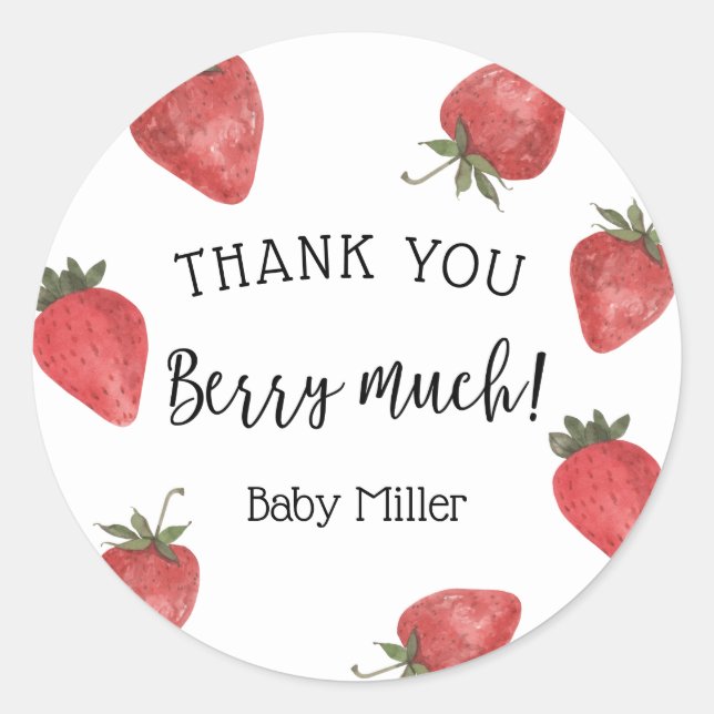 Strawberries Thank you Berry Much Classic Round Sticker (Front)