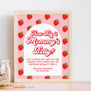 Strawberry Baby Shower How Big is Her Belly  Poster
