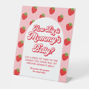 Strawberry Baby  Shower How Big is Mommy's Belly Pedestal Sign