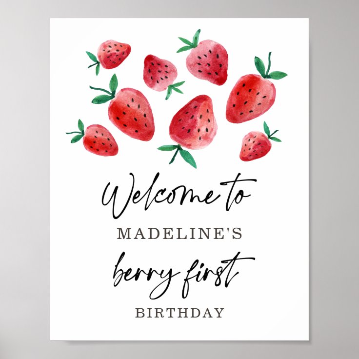 Strawberry Berry First Birthday Girl Sweet Welcome Poster | Zazzle