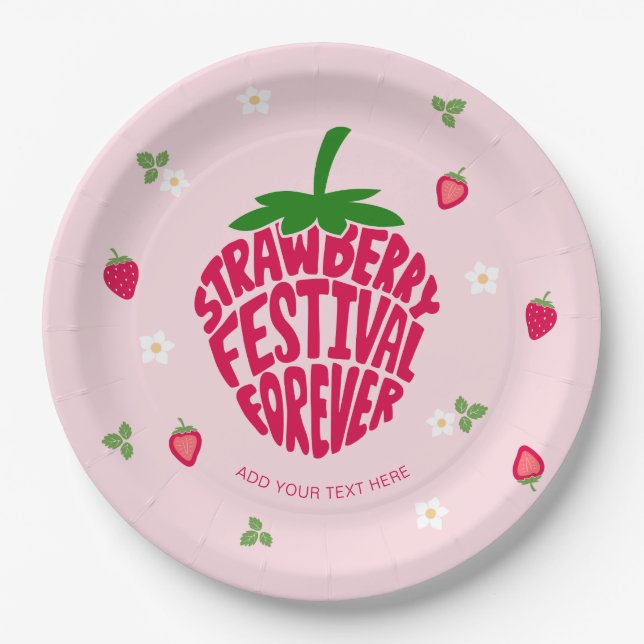 Strawberry Festival Forever Cute Customizable Paper Plate (Front)