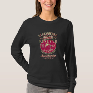 Strawberry Fields Forever Strawberry Fields Teemus T-Shirt