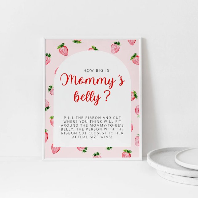 Strawberry How Big Is Mommy's Belly Baby Shower Poster (Creator Uploaded)