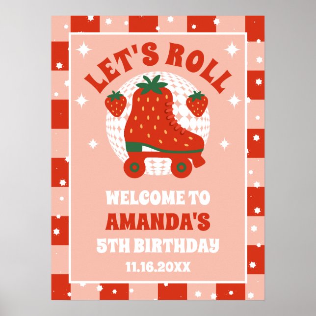 Strawberry Skates | Retro Roller Skating Birthday  Poster (Front)