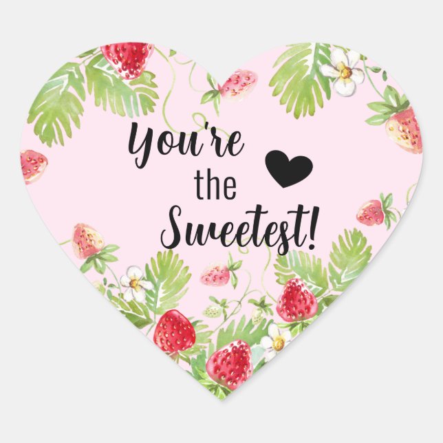 Strawberry You're the Sweetest Heart Sticker (Front)