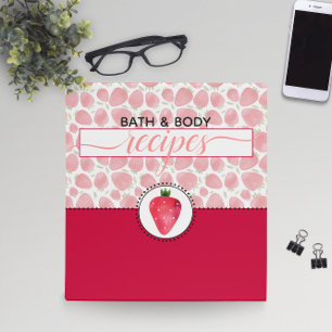 Strawberry's Homemade Artisan Bath & Body Recipe Binder