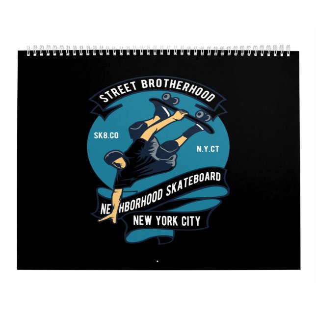 street brotherhood neighbourhood skateboard calendar (Cover)