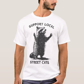 Street Cat Support Local Street Cats Raccoon T-Shirt