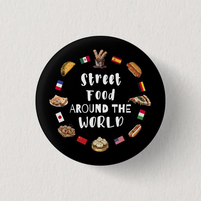 Street food around the world 1 inch round button (Front)
