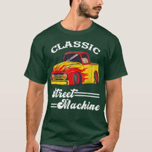 Street Machine Classic Pickup Truck Custom Hot Rod T-Shirt