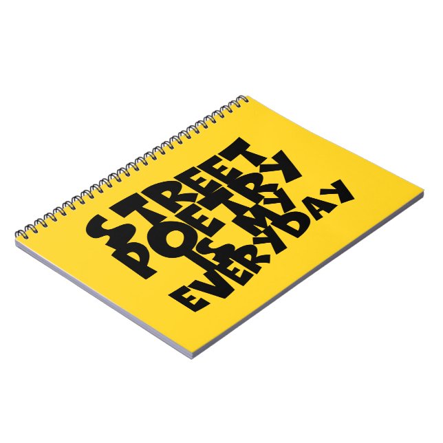 Street Poetry Is My Everyday Notebook (Left Side)
