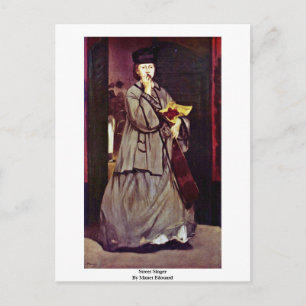 Street Singer By Manet Edouard Postcard