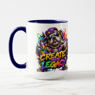 Street Style Bulldog Create Your Legacy Mug
