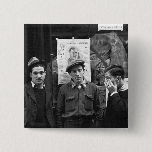 Street Toughs for FDR: 1936 2 Inch Square Button (Front)