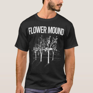 Street Trees Flower Mound T-Shirt