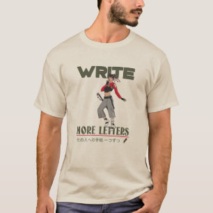 Streetwear - Write more Letters in Japanese T-Shirt