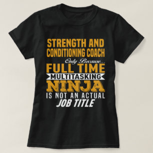 Strength and Conditioning Coach T-Shirt