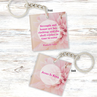 Strength and Honour Bible Verse with Pink Flower Keychain