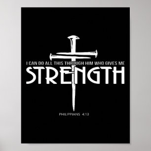 Strength And Nail Cross Bible Verse Christian  Poster