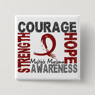 Strength Courage Hope Multiple Myeloma 2 Inch Square Button
