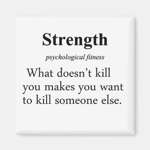 Strength Definition Magnet