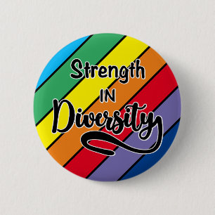 "Strength in Diversity" Rainbow Inclusivity 2 Inch Round Button