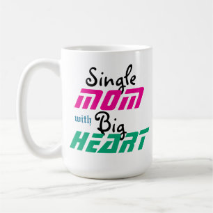 Strength in Love: A Single Mom’s Journey Coffee Mug