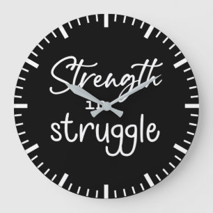 Strength In Struggle Gym Hustle Success Motivation Large Clock