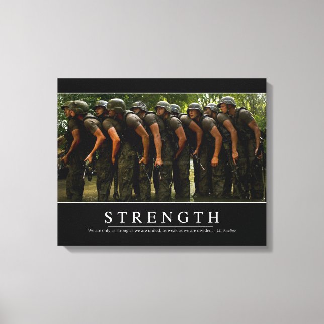 Strength: Inspirational Quote Canvas Print (Front)