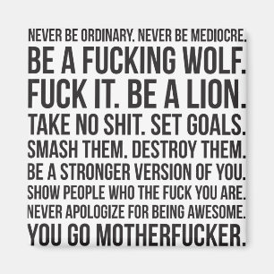 Strength Motivation - Never Be Ordinary Shirt Magnet