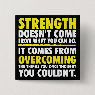 Strength - Motivational 2 Inch Square Button