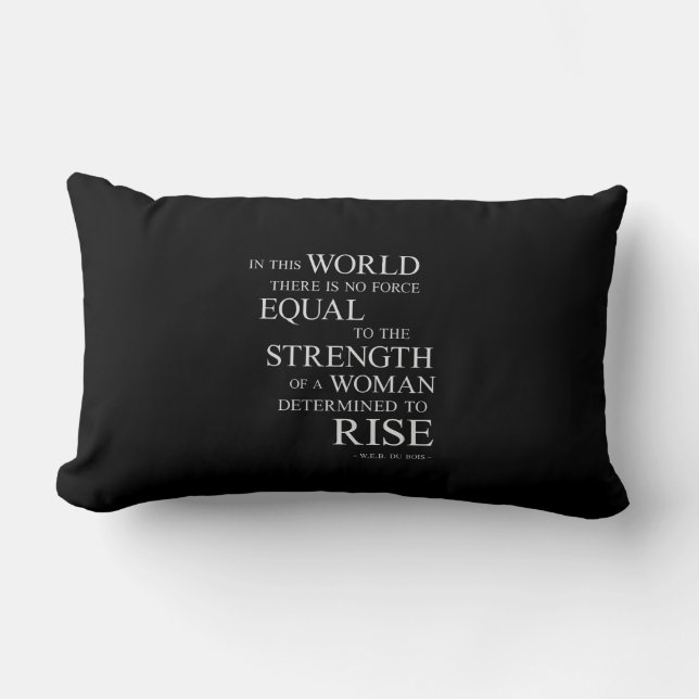 Strength Of Woman Inspirational Motivational Quote Lumbar Pillow (Front)