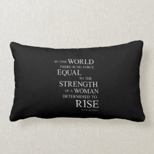 Strength Of Woman Inspirational Motivational Quote Lumbar Pillow