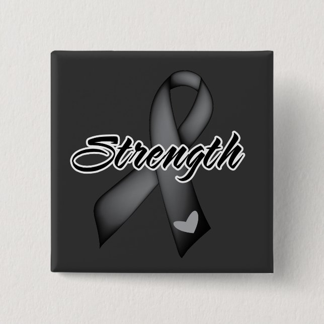 Strength - Skin Cancer 2 Inch Square Button (Front)