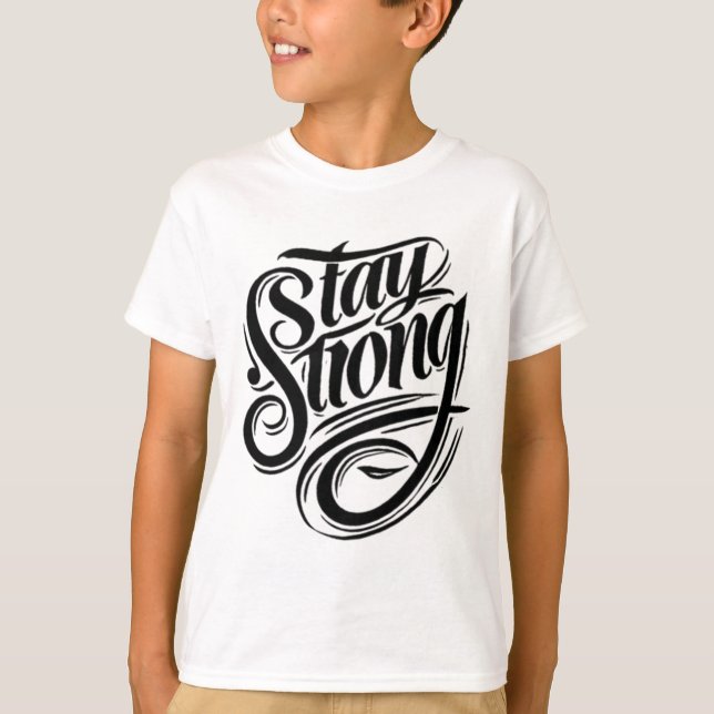 Strength Starts Within Stay Strong T-Shirt (Front)