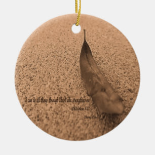 Strength Through Christ Phil 4:13 Scripture Ceramic Ornament