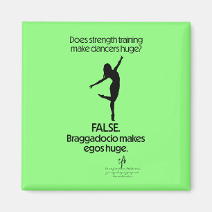 Strength Training Dancers Huge Blk. Text Square Magnet