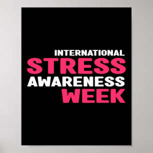 Stress Awareness - International Stress Awareness Poster