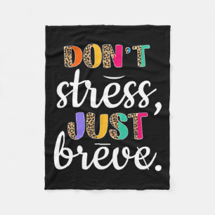 Stress Just Breve Dyslexia Awareness Neurodiversit Fleece Blanket