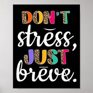 Stress Just Breve Dyslexia Awareness Neurodiversit Poster