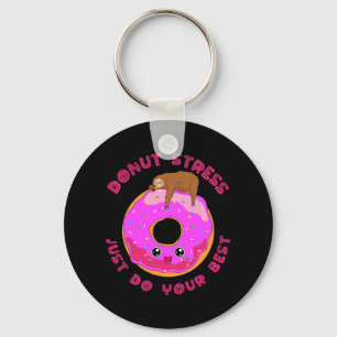 Stress Just Do Your Best Test Day Sloth Design  Keychain