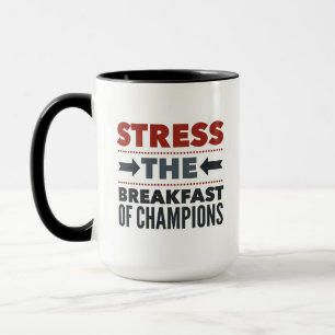 Stress, petit-déjeuner champions drôle tasse de ca